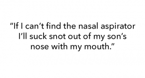 Moms Reveal The Grossest Things They've Done As A Parent
