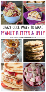 25 Crazy Cool Ways to Make Peanut Butter and Jelly