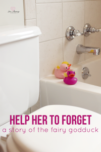 Help Her To Forget - A Story of The Fairy Godduck