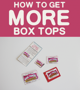 How to Get More Box Tops and Earn Money for Your School