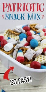 Easy Red White and Blue Patriotic Snack Mix for Memorial Day and 4th of July
