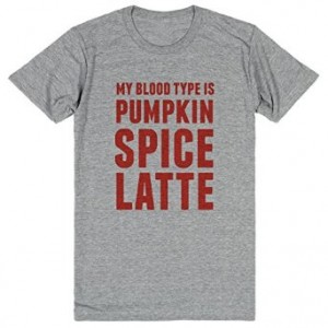 My Blood Type Is Pumpkin Spice Latte