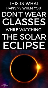 This Is What Happens When You View the Solar Eclipse Without Glasses