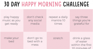 30 Day Happy Morning Challenge