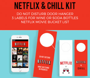 NETFLIX and CHILL KIT printables
