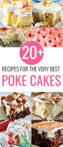 20 Best Poke Cake Recipes
