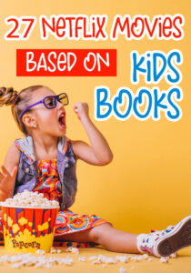 Netflix Movies Based on Children's Books. Great family activity, read a book then watch the movie! #parenting #kidactivities