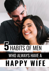 Husbands With Happy Wives Do These 5 Things. #Marriage