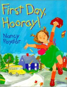 First Day Hooray - back to school book