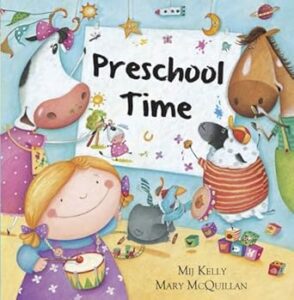 Preschool Time by Mij Kelly
